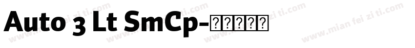 Auto 3 Lt SmCp字体转换